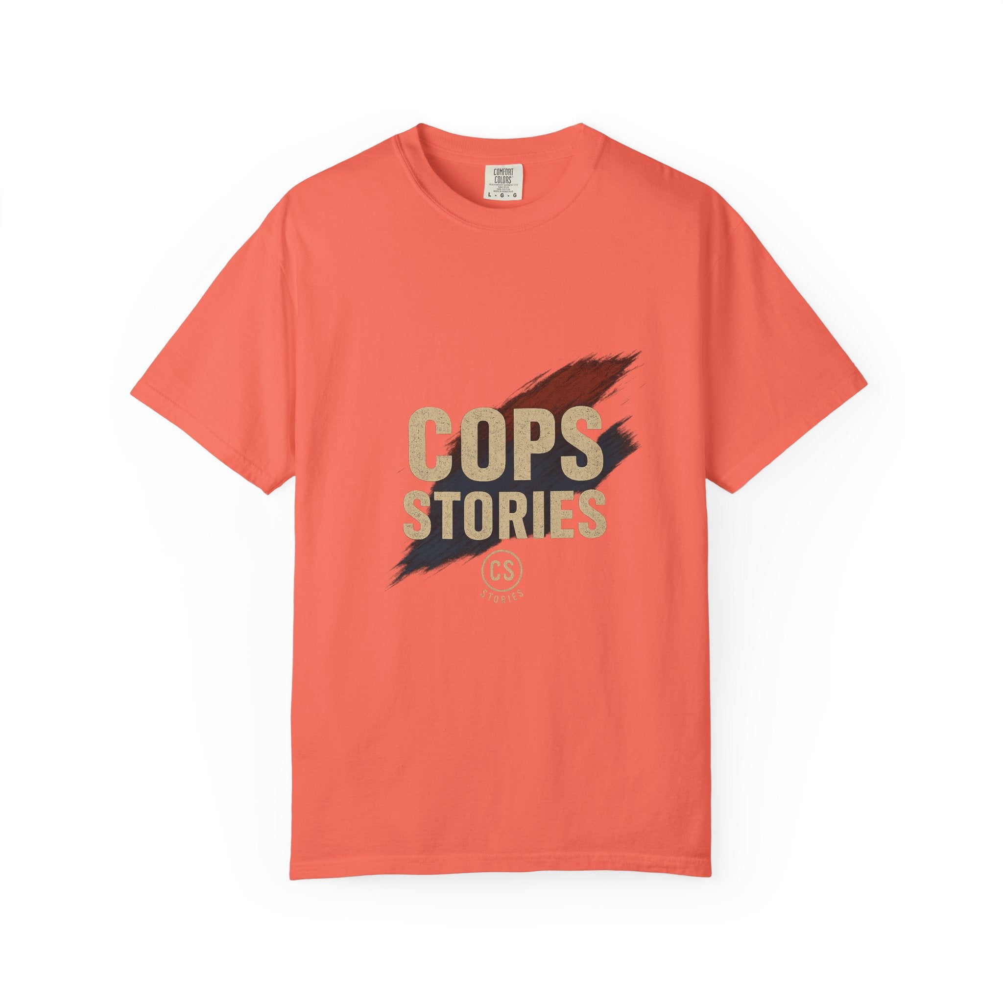 Cops Stories T-Shirt | Unisex Garment-Dyed Tee for Law Enforcement Enthusiasts, Perfect for Everyday Wear, Gifts, Police Appreciation
