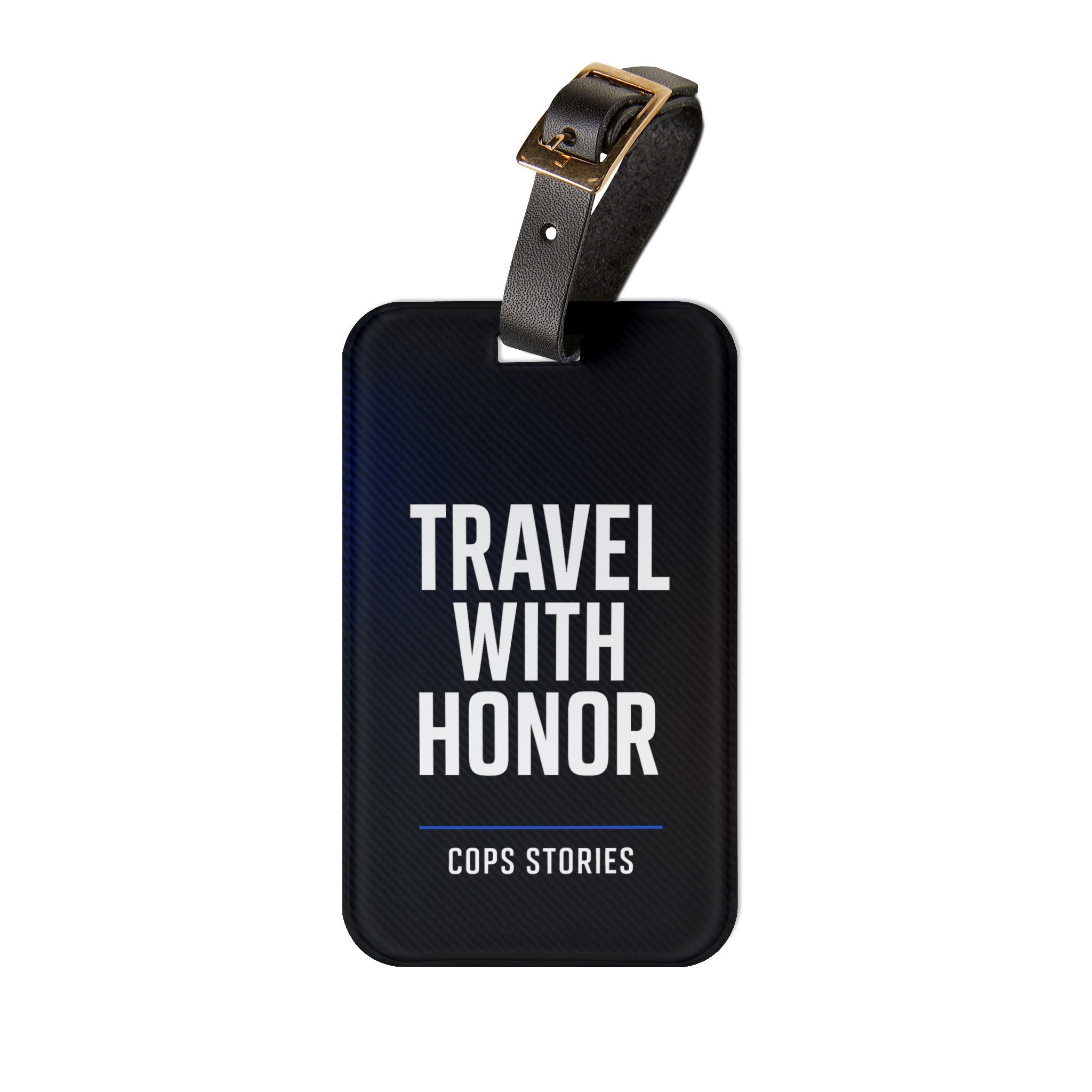 Inspirational Luggage Tag - "Travel with Honor"