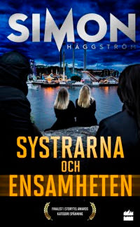 Systrarna och ensamheten - signerad av Simon