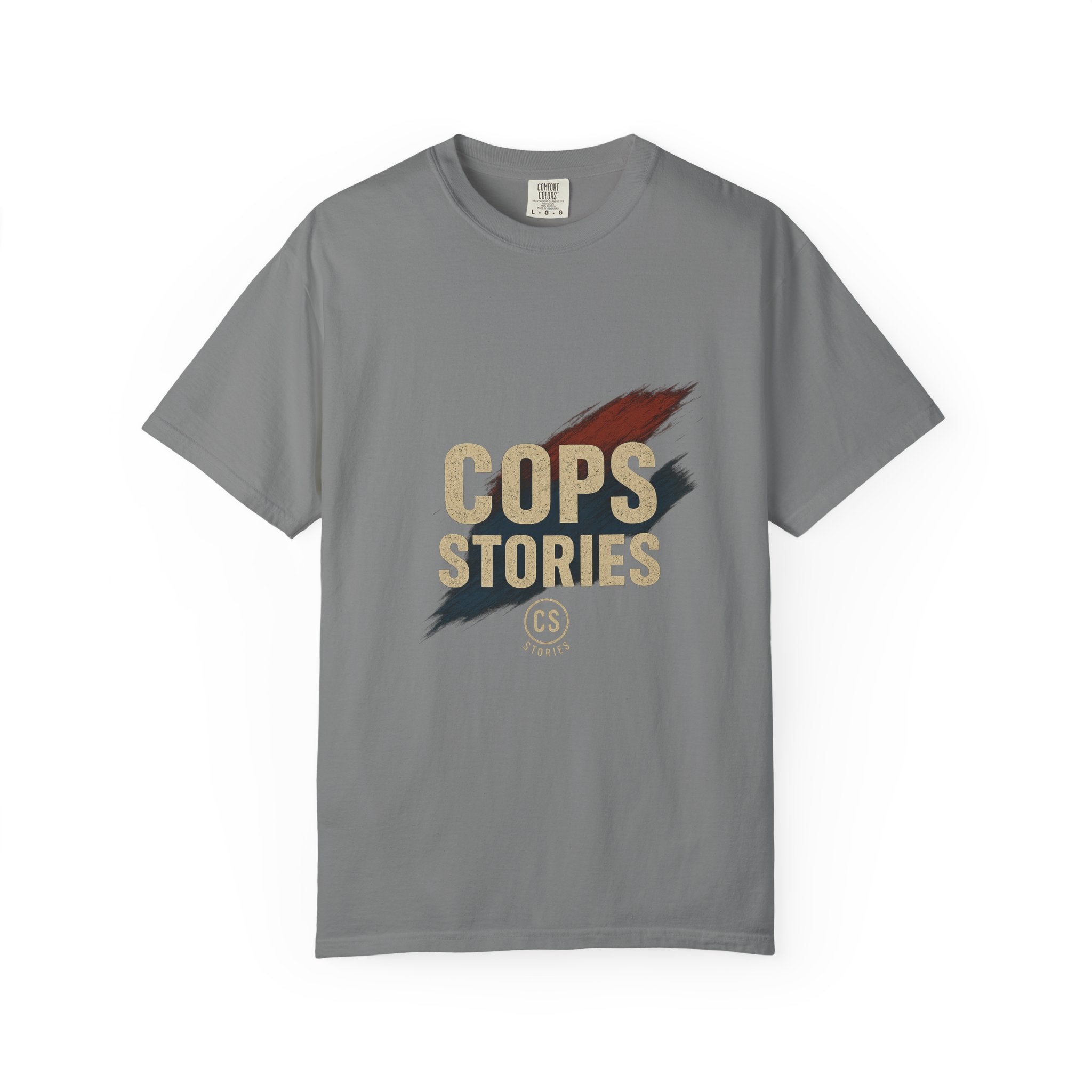 Cops Stories T-Shirt | Unisex Garment-Dyed Tee for Law Enforcement Enthusiasts, Perfect for Everyday Wear, Gifts, Police Appreciation